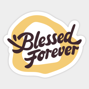 Women with Beautiful Hearts: Blessed Forever typography Sticker